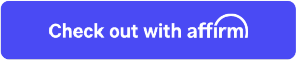 Blue checkout button for Affirm with text "Check out with Affirm."